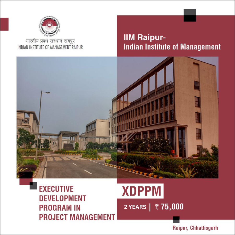 Executive Development Program in Project Management at IIM Raipur - Indian Institute of Management - Chhattisgarh, Raipur